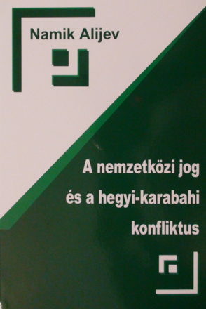Издана книга на венгерском языке по нагорно-карабахскому конфликту