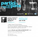 YARAT! представляет художественно-социальный проект "ПОЗИТИВ ИЛИ НЕГАТИВ?" художника Чингиза Бабаева
