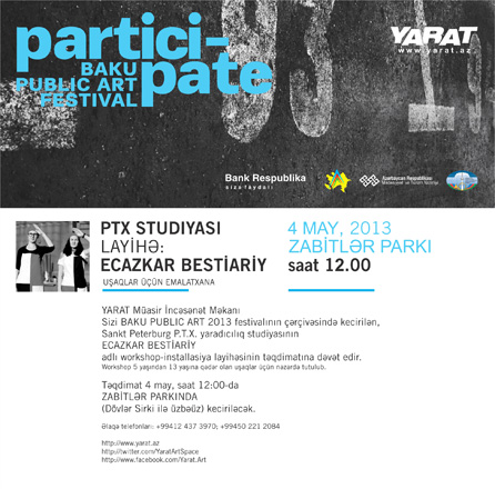 В Баку в рамках проекта Participate Public Art Festival состоится мастер-класс российской арт-студии "П.Т.Х."