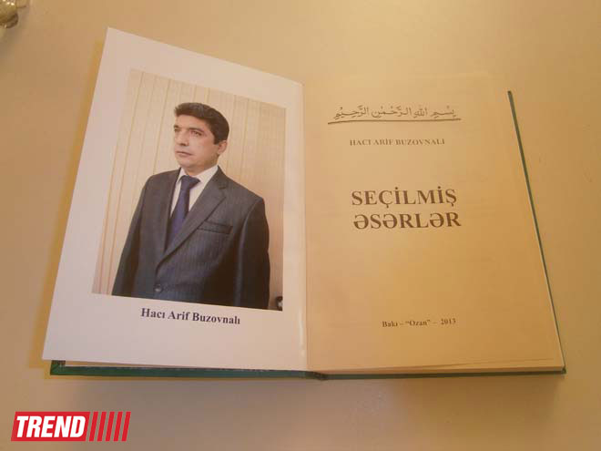В Баку состоялась презентация книги Гаджи Арифа Бузовналы "Избранные произведения" (ФОТО)