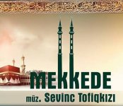 "В Мекке" - Залимхан Ягуб и Севиндж Тофиггызы написали композицию для Ибрагима Татлысеса (ВИДЕО)