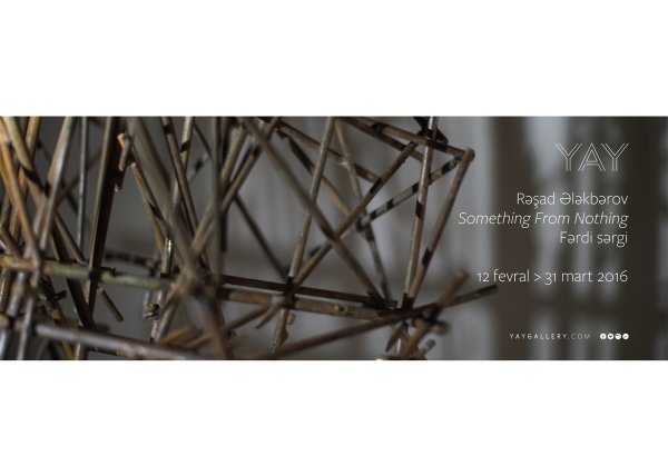 Baku to host artist Rashad Alakbarov's solo exhibition "Something From Nothing"