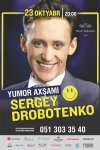 Сергей Дроботенко подарит бакинцам колоссальный заряд положительной энергии