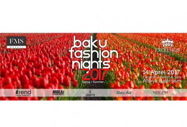Baku Fashion Night 2017 посетят гости Бакинского шопинг-фестиваля