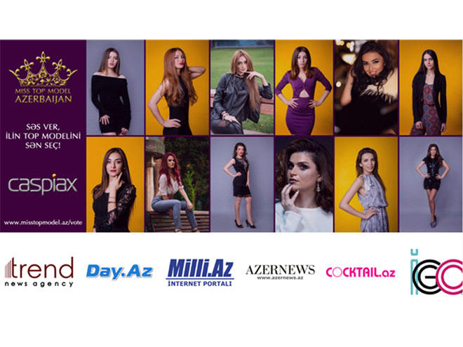 Началось онлайн-голосование за полуфиналисток Miss Top Model Azerbaijan-2017
