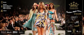 В Баку пройдет Fashion Night Show полуфиналисток Miss Top Model Azerbaijan