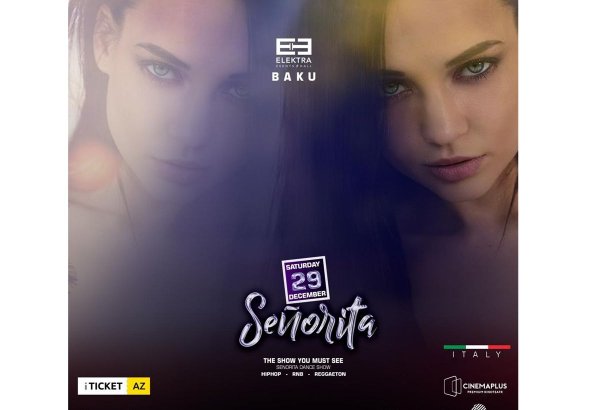 Новогодний подарок от Senorita Dance Show в Баку: два билета по цене одного