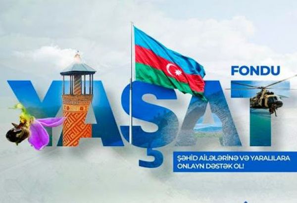 Фонд "YAŞAT" - прекрасная инициатива, служащая единству и солидарности нашего народа - председатель комитета Милли Меджлиса