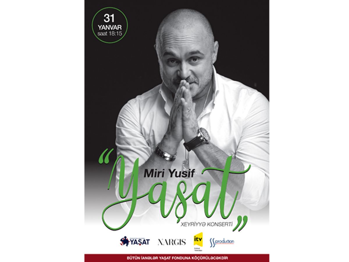 Состоится телеконцерт "Yaşat" народного артиста Мири Юсифа (ВИДЕО)