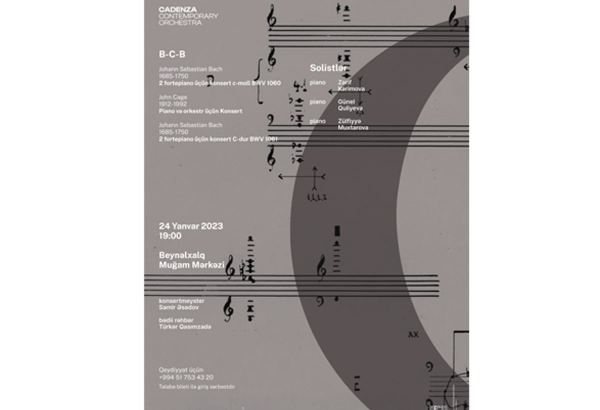 В Баку состоится концерт Bach-Cage-Bach