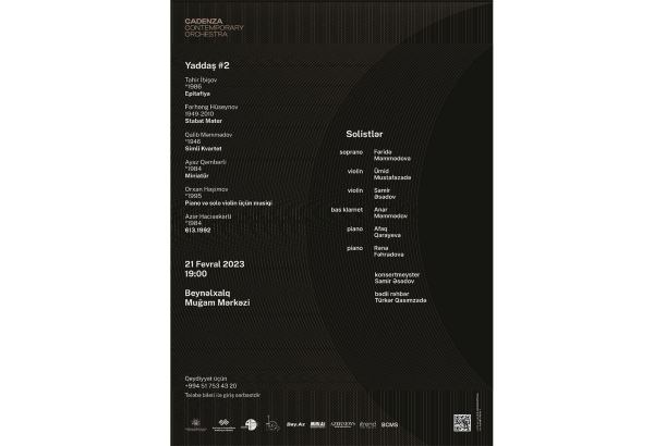 В Баку состоится вечер Cadenza Contemporary Orchestra "Yaddaş #2"
