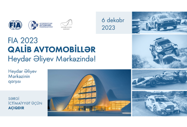 Автомобили-победители FIA 2023 будут представлены на выставке в Центре Гейдара Алиева