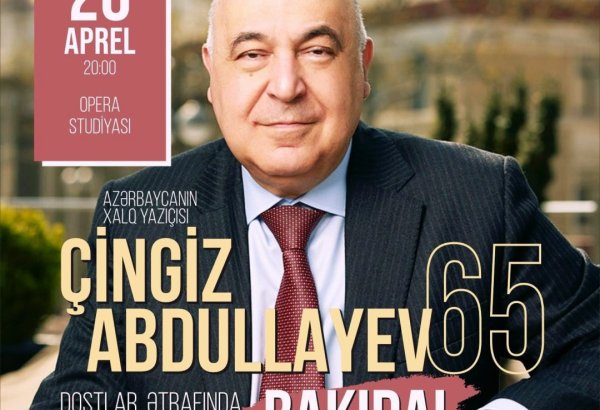 Народный писатель Чингиз Абдуллаев в кругу друзей отметит 65-летний юбилей