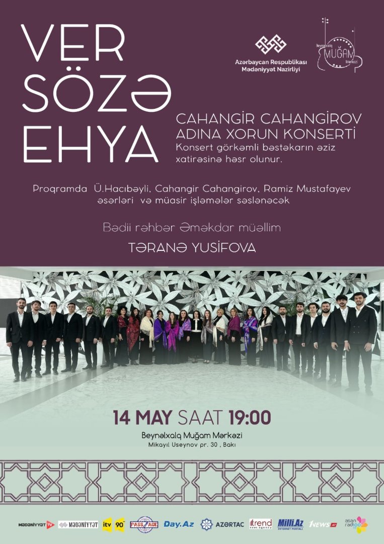 Ver sözə ehya:  Хор имени Джахангира Джахангирова выступил в Баку с интересной программой (ФОТО)
