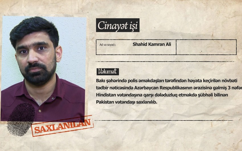 В Баку задержан пакистанец, совершивший мошенничество в отношении граждан Индии 