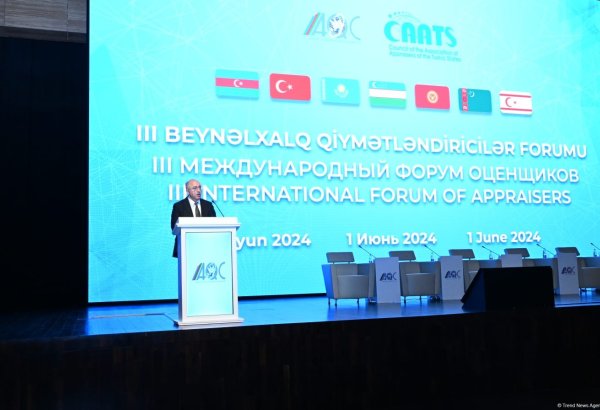 Baku hosts 3rd International Forum of Turkic States Appraisers (PHOTO)