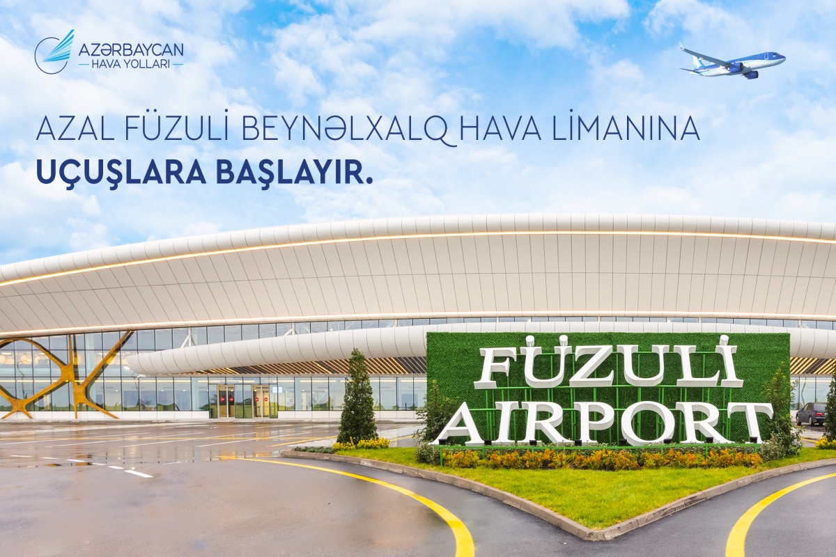 AZAL запускает регулярные рейсы из Баку в Физули