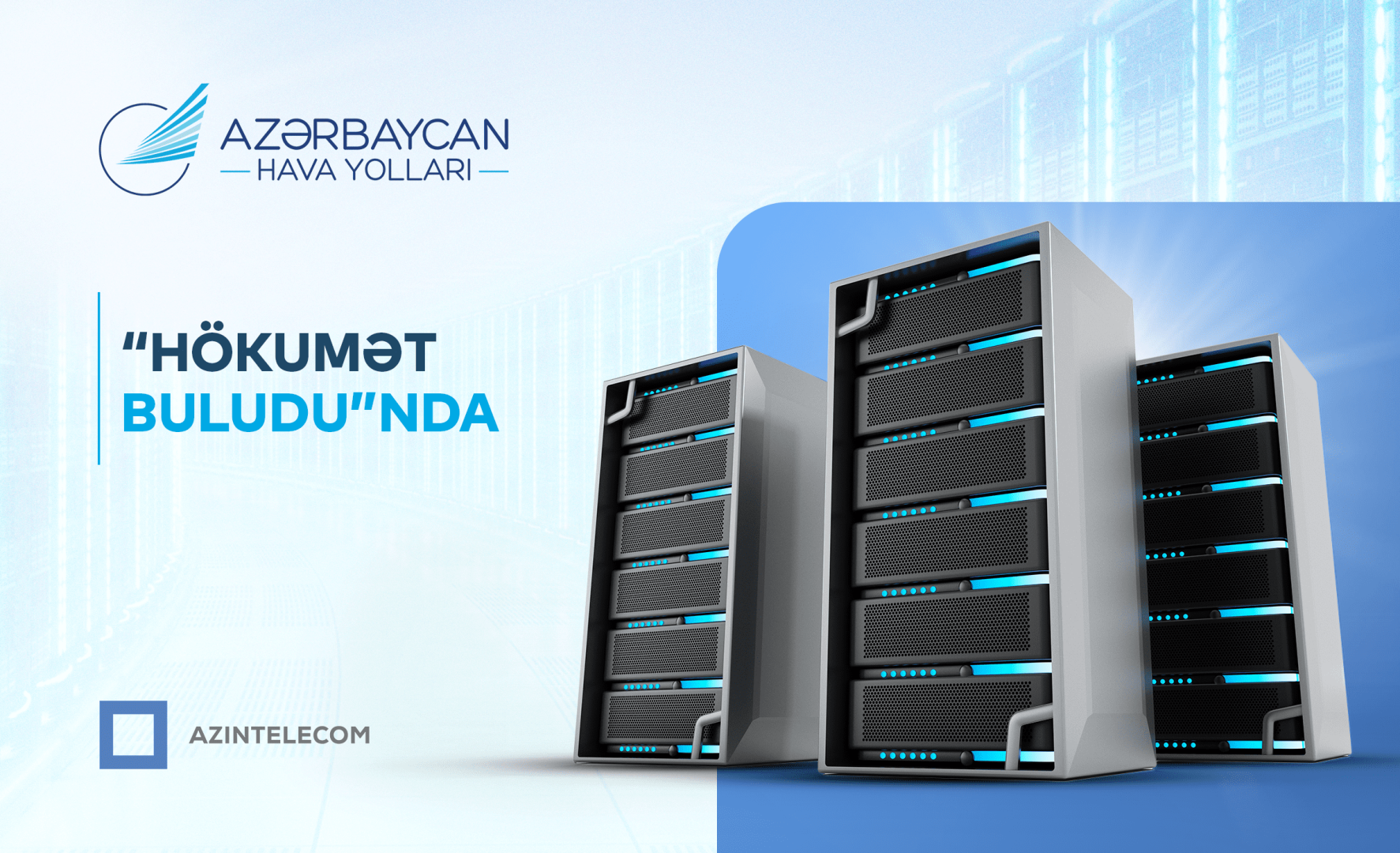 AZAL CJSC fully transfers its information systems to the government cloud