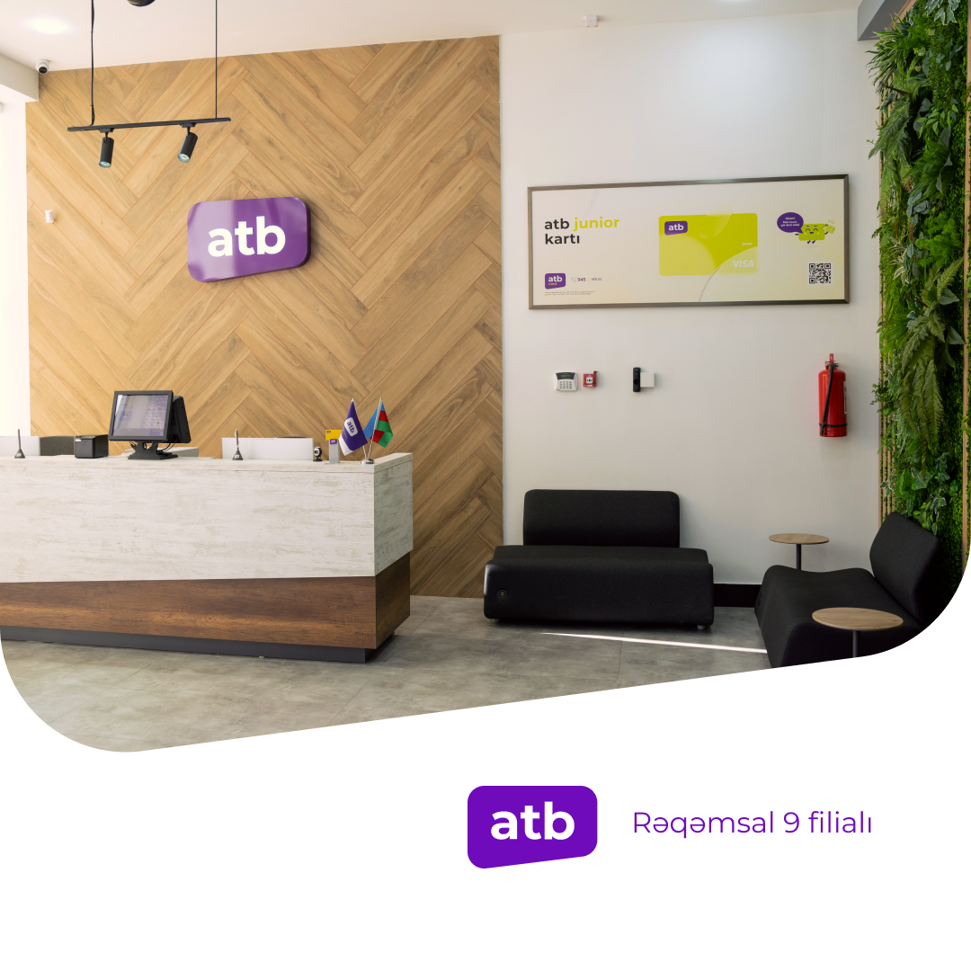 Открылся еще один инновационный филиал Azer Turk Bank