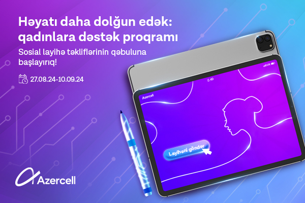 Расширяем возможности: программа поддержки женщин от Azercell