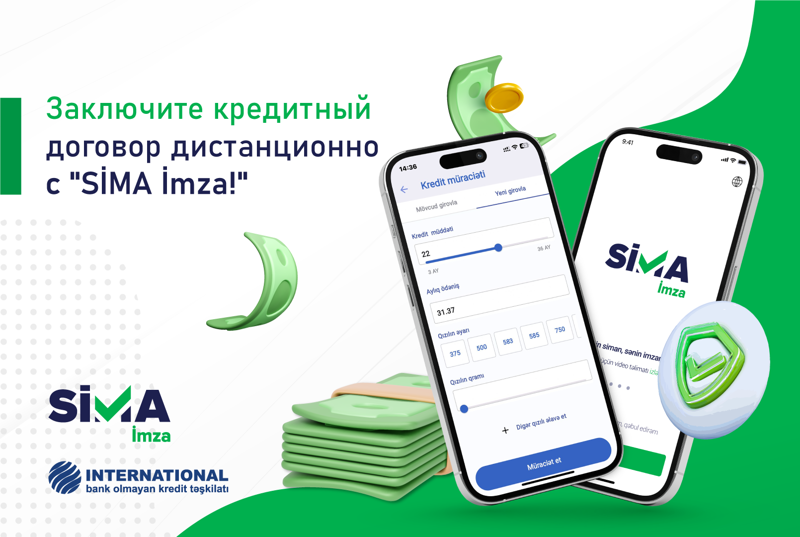 Заключите кредитный договор дистанционно с “SİMA İmza”!