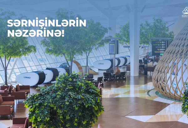Travel recommendations from Baku Airport: plan extra time