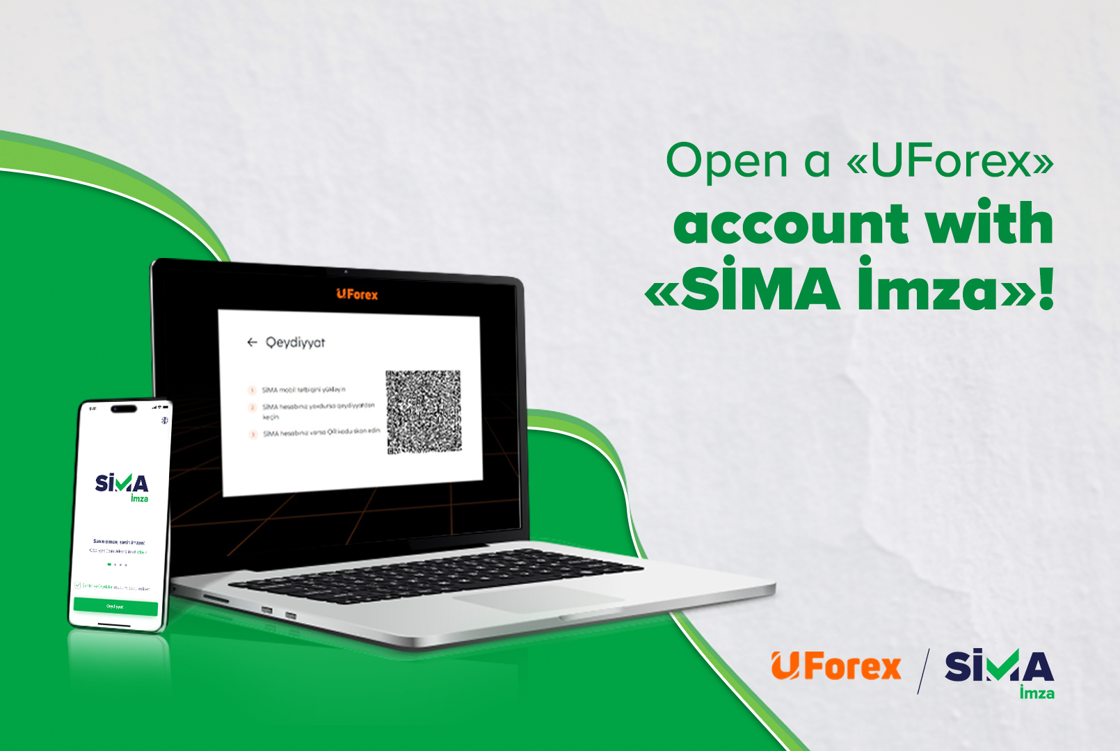 Create a «UForex» account with «SİMA İmza»!