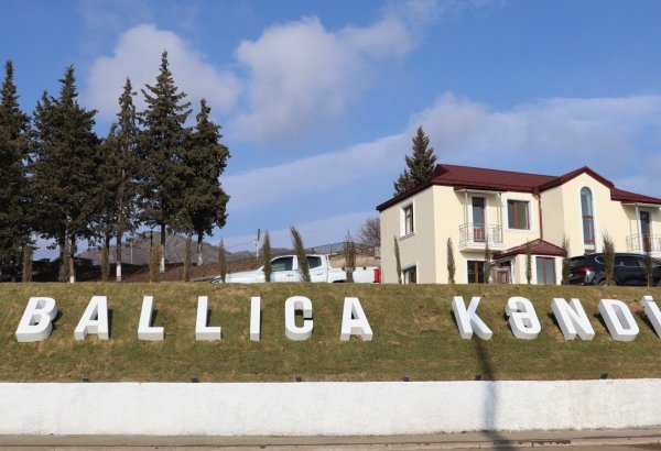 Azerbaijan's Ballija village sees remarkable rebirth and renewal (PHOTO)