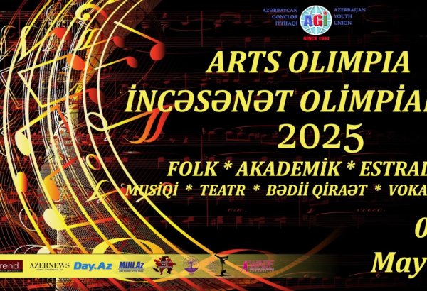 В Азербайджане началась регистрация на конкурс Arts Olimpia 2025