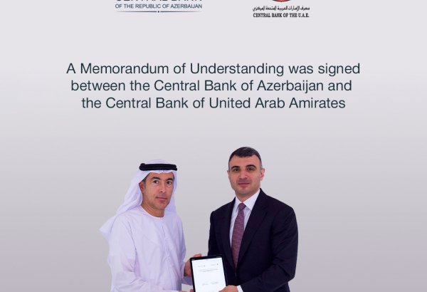 Azerbaijani, UAE central banks climb up new level with fresh MoU