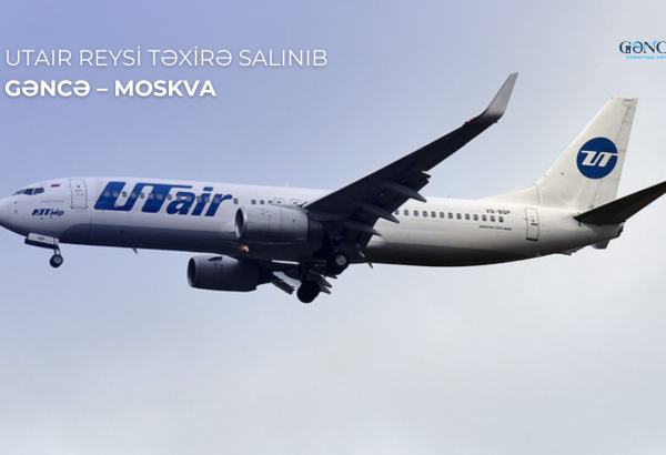 UTair flight from Ganja to Moscow postponed