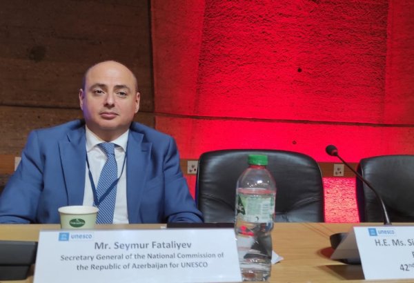 Azerbaijan firmly upholds UNESCO’s mission, recognizing cultural heritage as humanity’s common value - Seymur Fataliyev (PHOTO/VIDEO)