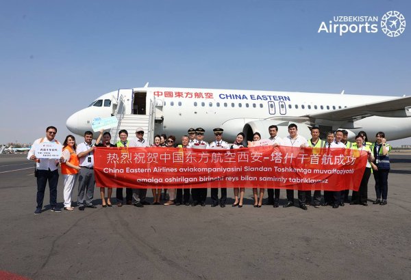 China Eastern Airlines debuts first regular Xi’an-Tashkent flights