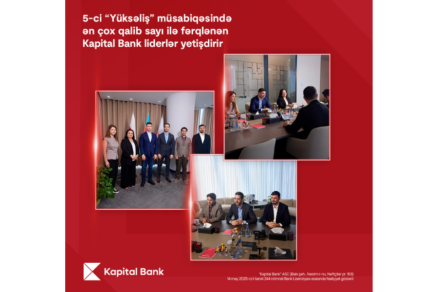 Kapital Bank, distinguished by the highest number of winners in the 5th “Yukselish” competition, is shaping the leaders of tomorrow