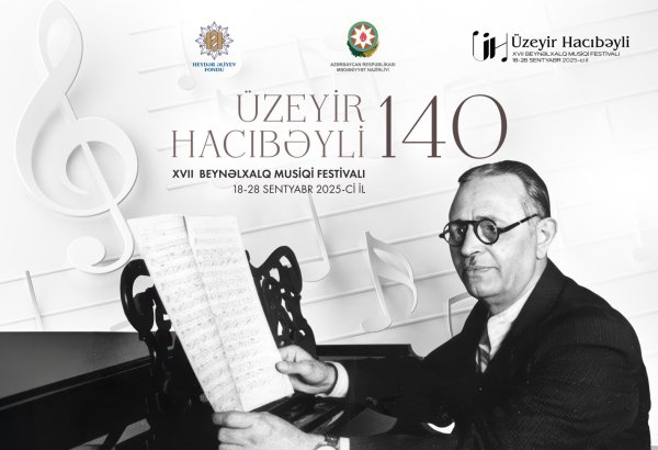Azerbaijan gearing up to launch 17th Uzeyir Hajibayli International Music Festival
