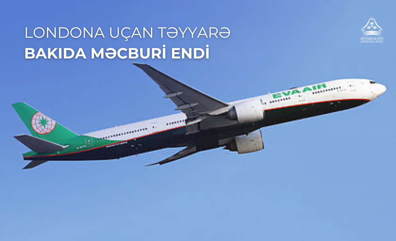 Aircraft en route to London makes landing in Baku