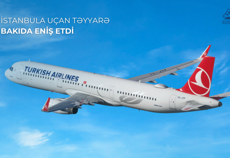 Aircraft en route to Istanbul makes landing in Baku