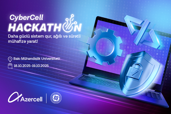 Azercell launches “CyberCell Hackathon”