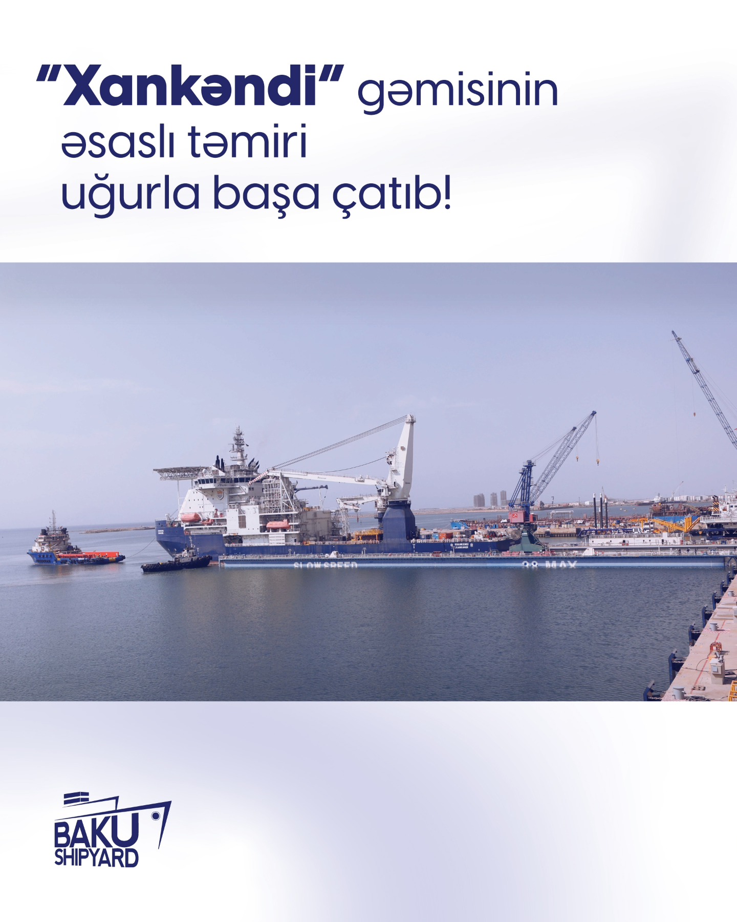 Azerbaijan's Baku Shipyard wraps up Khankendi vessel repair (PHOTO)
