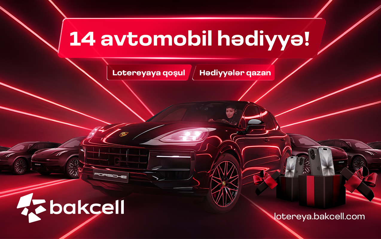 Today Bakcell will select the 3rd car owner in mega lottery!