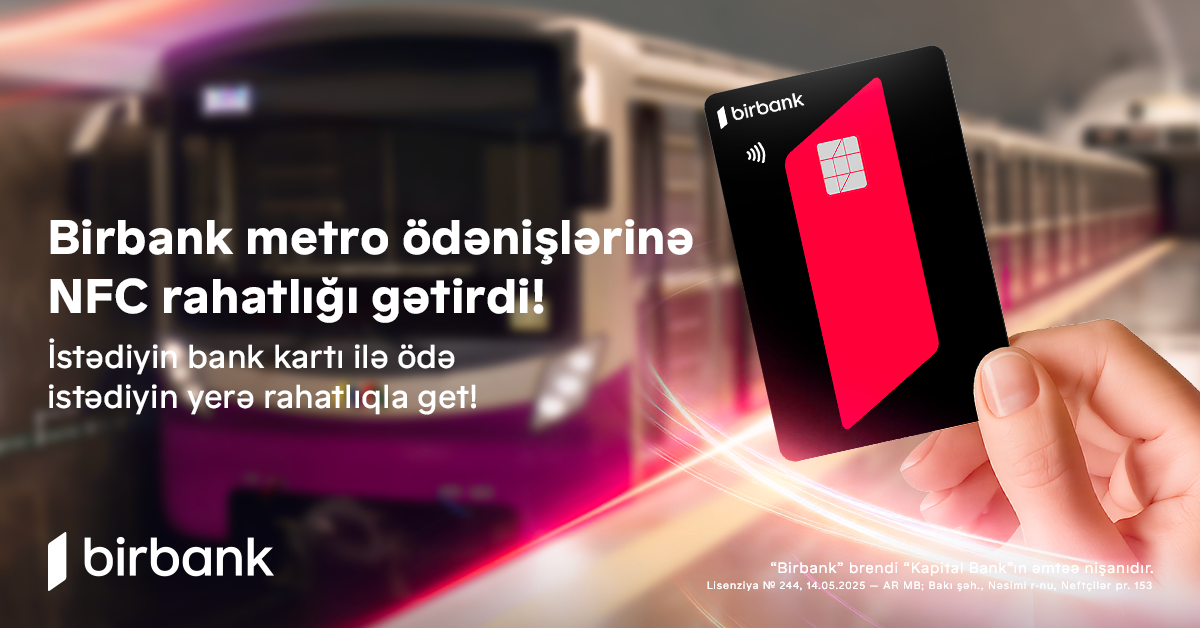 A new era begins in public transportation with the support of Birbank
