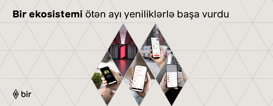 Bir Ecosystem concludes last month with innovations