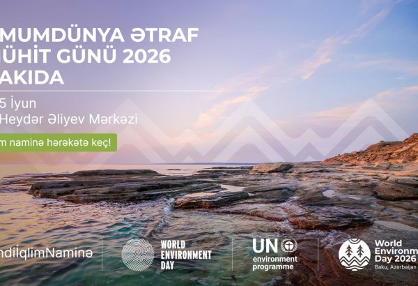 Azerbaijan to host major UN-backed World Environment Day event in 2026