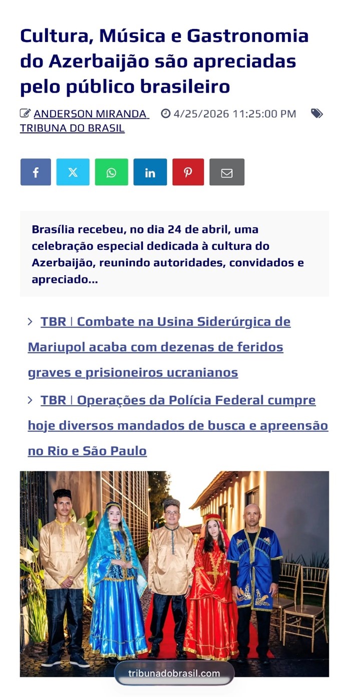 Brazilian media spotlights vibrant Azerbaijani Culture Day in Lago Sul (PHOTO)