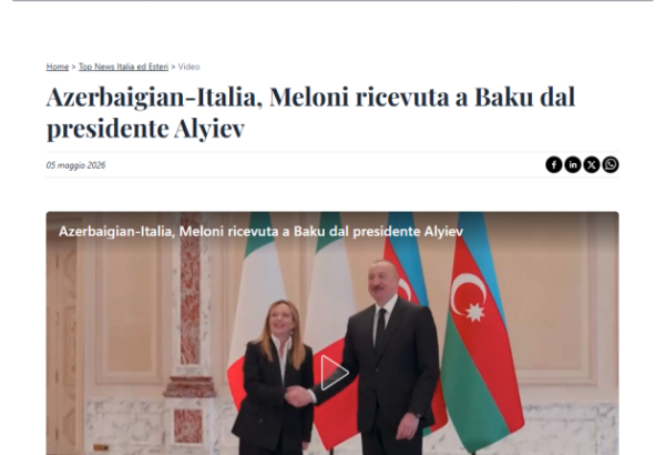 World media highlights talks between Azerbaijani President and Italian PM in Baku (PHOTO)