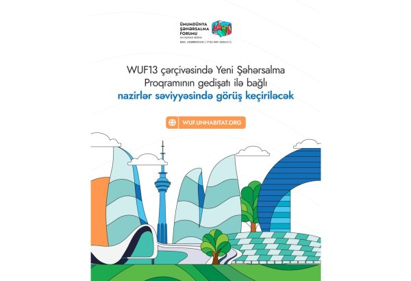 WUF13 features Ministerial Meeting to review progress on the New Urban Agenda