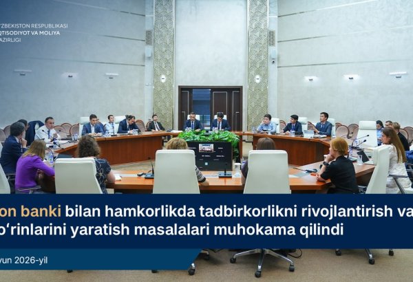 Uzbekistan and World Bank launch next phase of major enterprise dev't initiatives