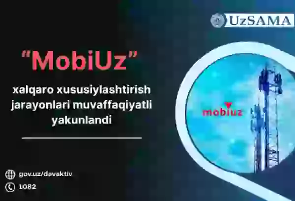 Uzbekistan privatizes MobiUz in $351mln deal with global investors