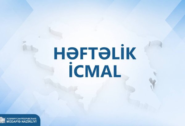 Azerbaijani Defense Ministry presents review of events of last week (VIDEO)