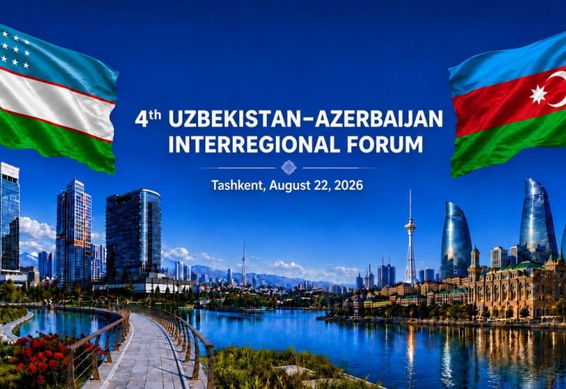 Azerbaijan, Uzbekistan to hold fourth interregional forum in Tashkent